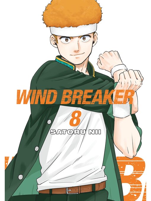 Title details for WIND BREAKER, Volume 8 by Satoru Nii - Available